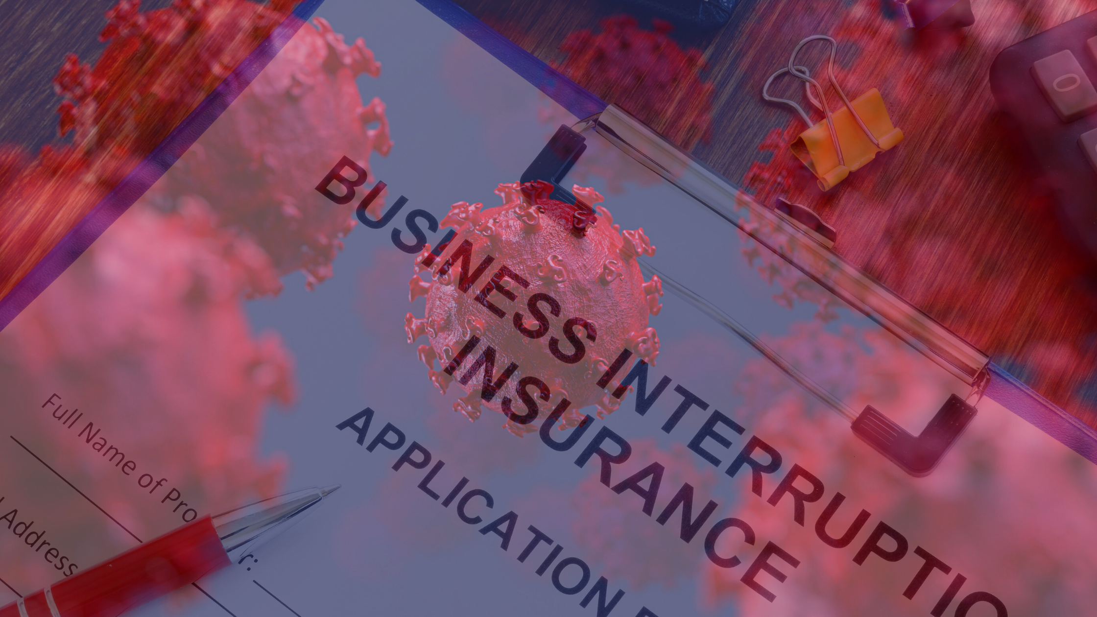 Image of Business Interruption Insurance form with covid virus overlay